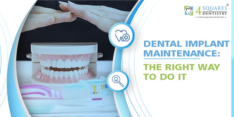Teeth model with two hands joined together on its top and two teeth icon displayed under light blue and white background explaining the Right way of maintaining dental implants.